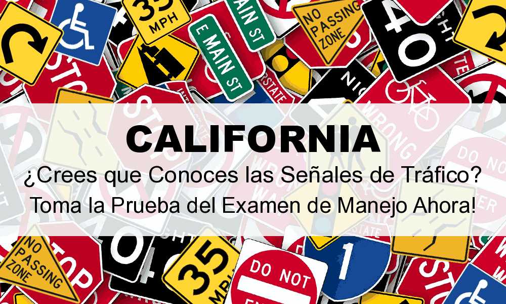 El Examen Escrito De DMV En California Todo Lo Que Necesitas Saber